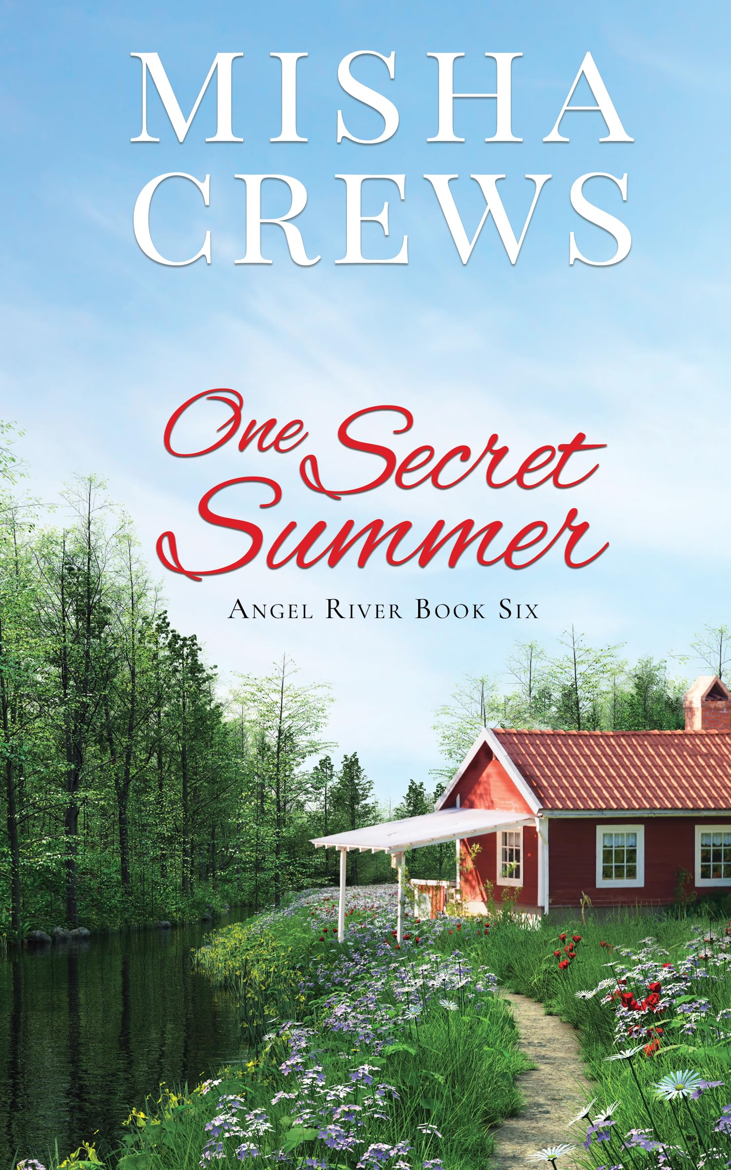 One Secret Summer (Angel River Book 6)