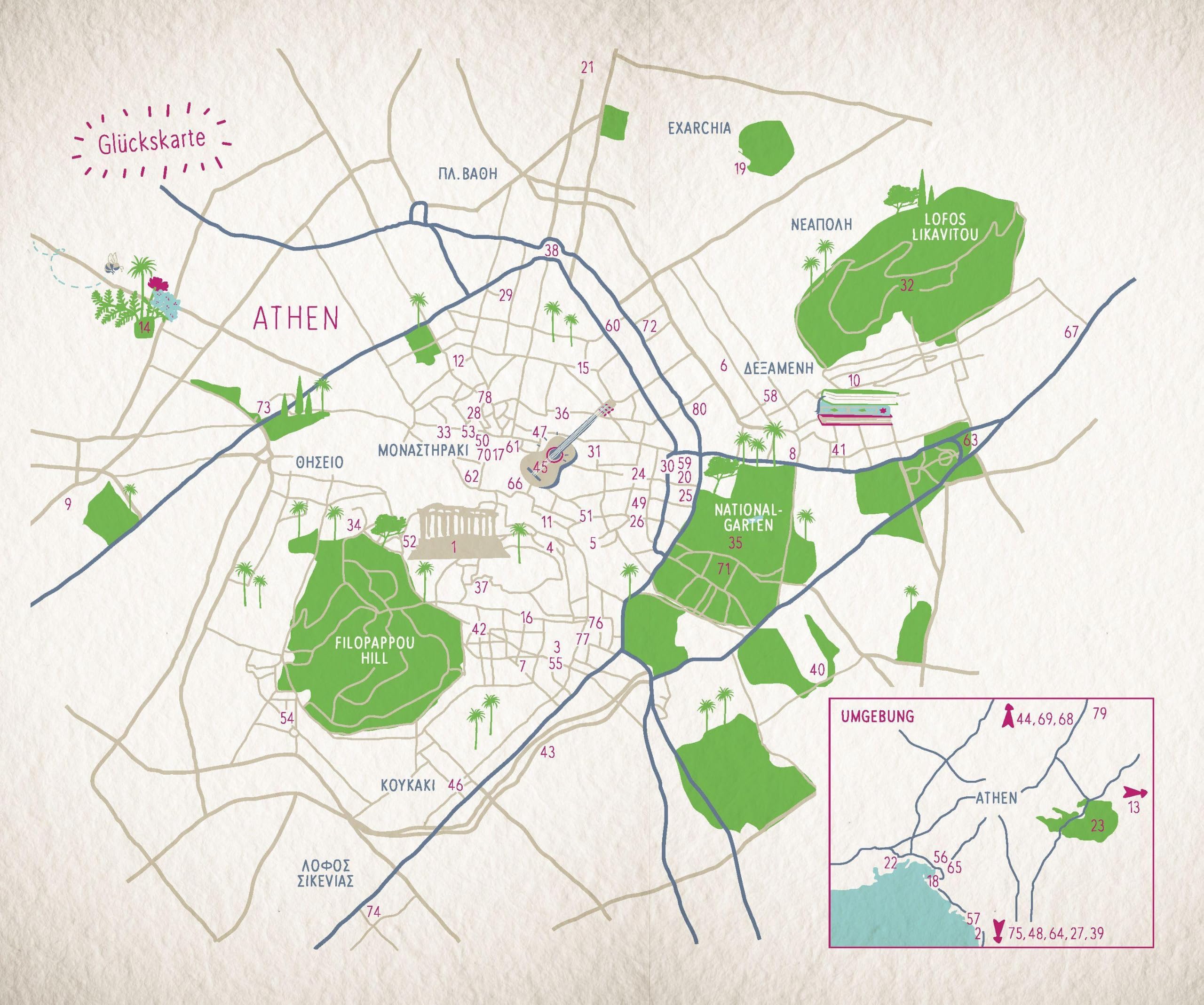 Glücksorte in Athen: Fahr hin & werd glücklich - mit 80 ausgewählten Highlights und Geheimtipps für besondere Entdeckungen, Ausflüge und Kurztrips