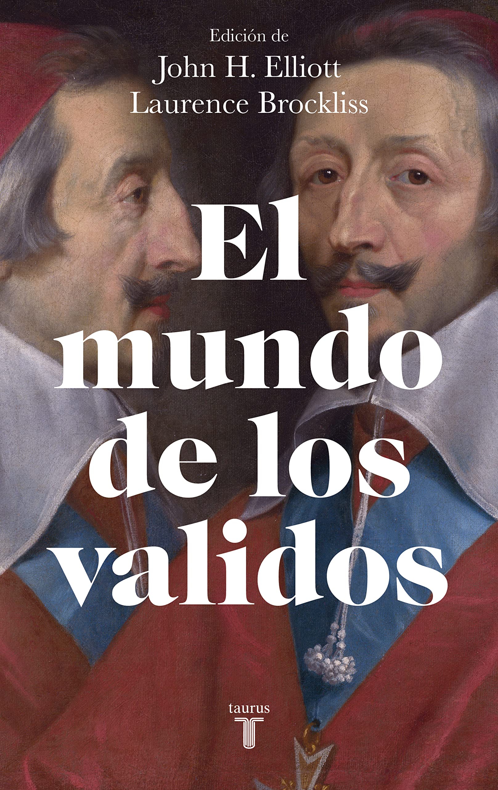 El mundo de los validos (Historia)
