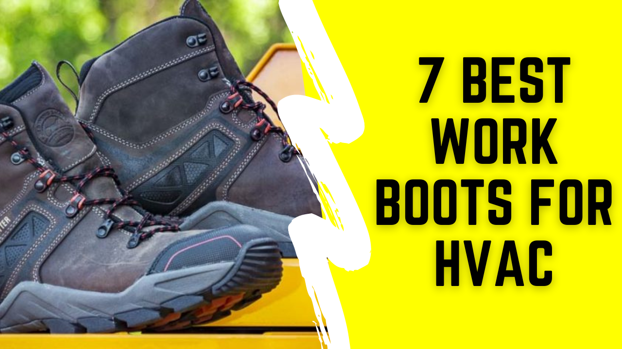 best hvac work boots