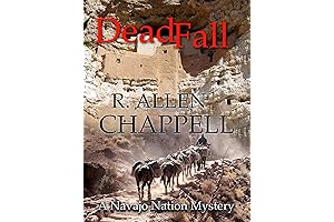 DeadFall: A Navajo Nation Mystery by R. Allen Chappell