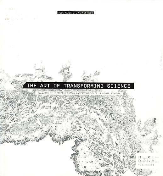 The Art of Transforming Science: Salvador Gil Vernet ¿s modern understanding of urologic anatomy: 1