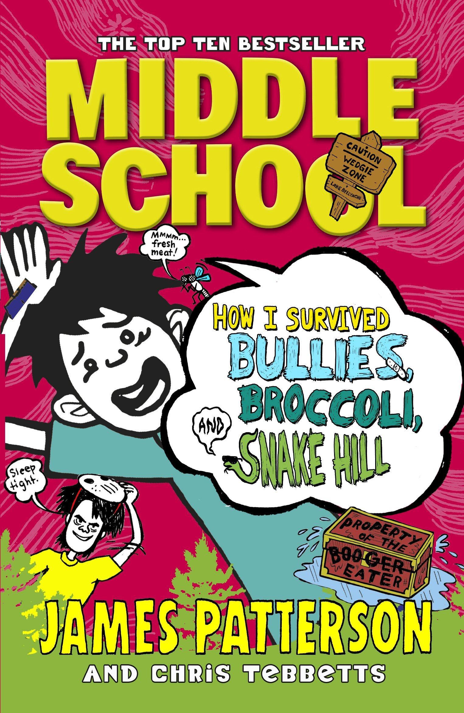 James Patterson Middle School 8 Books Collection Set (The Worst Years of My Life,Get Me Out of Here,My Brother Is a Big Fat Liar,How I Survived Bullies Broccoli and Snake Hill,Ultimate Showdown..