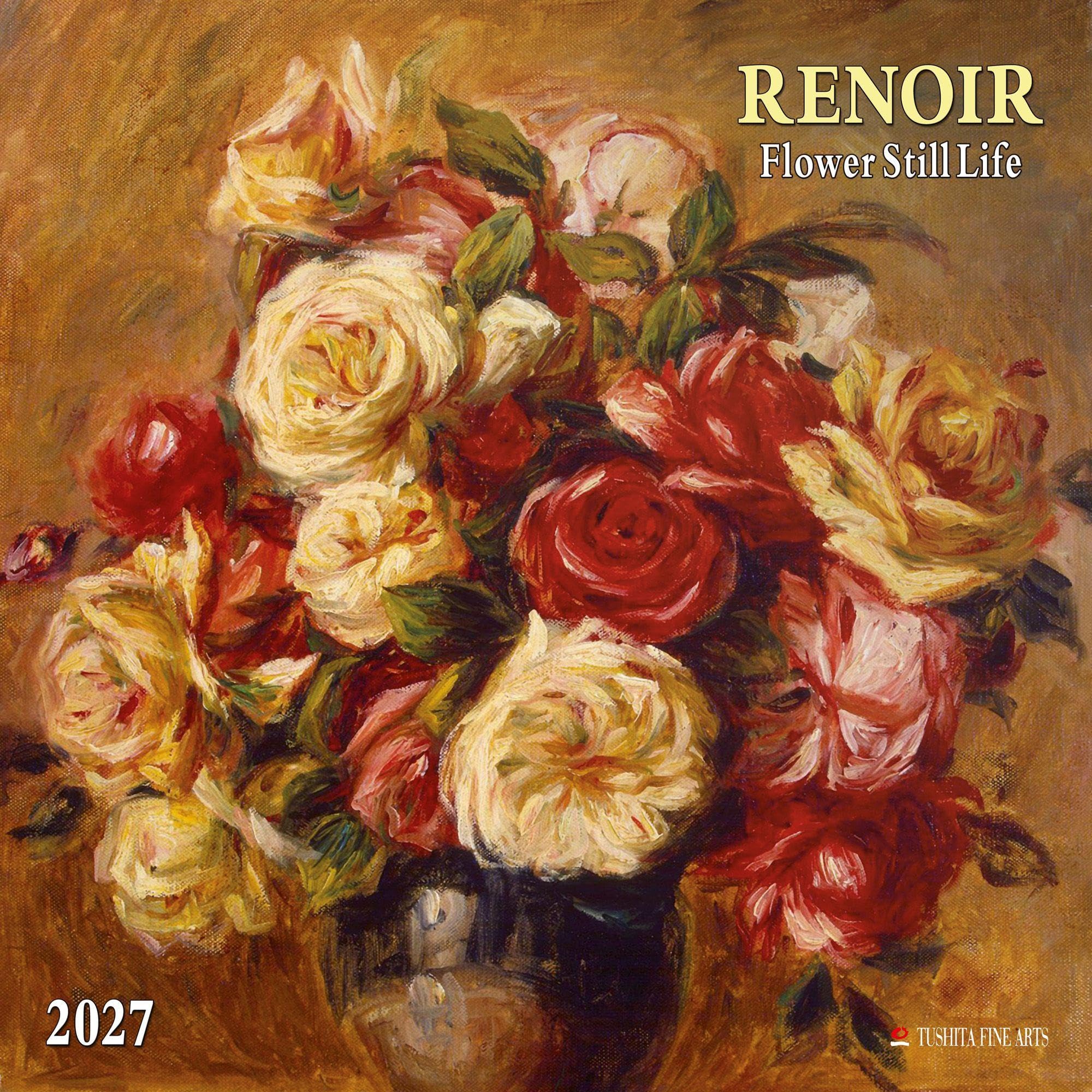 Renoir - Flower Still Life 2027: Kalender 2027
