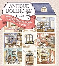 Antique Dollhouse Coloring: Enchanting Miniature Worlds to Color & Explore