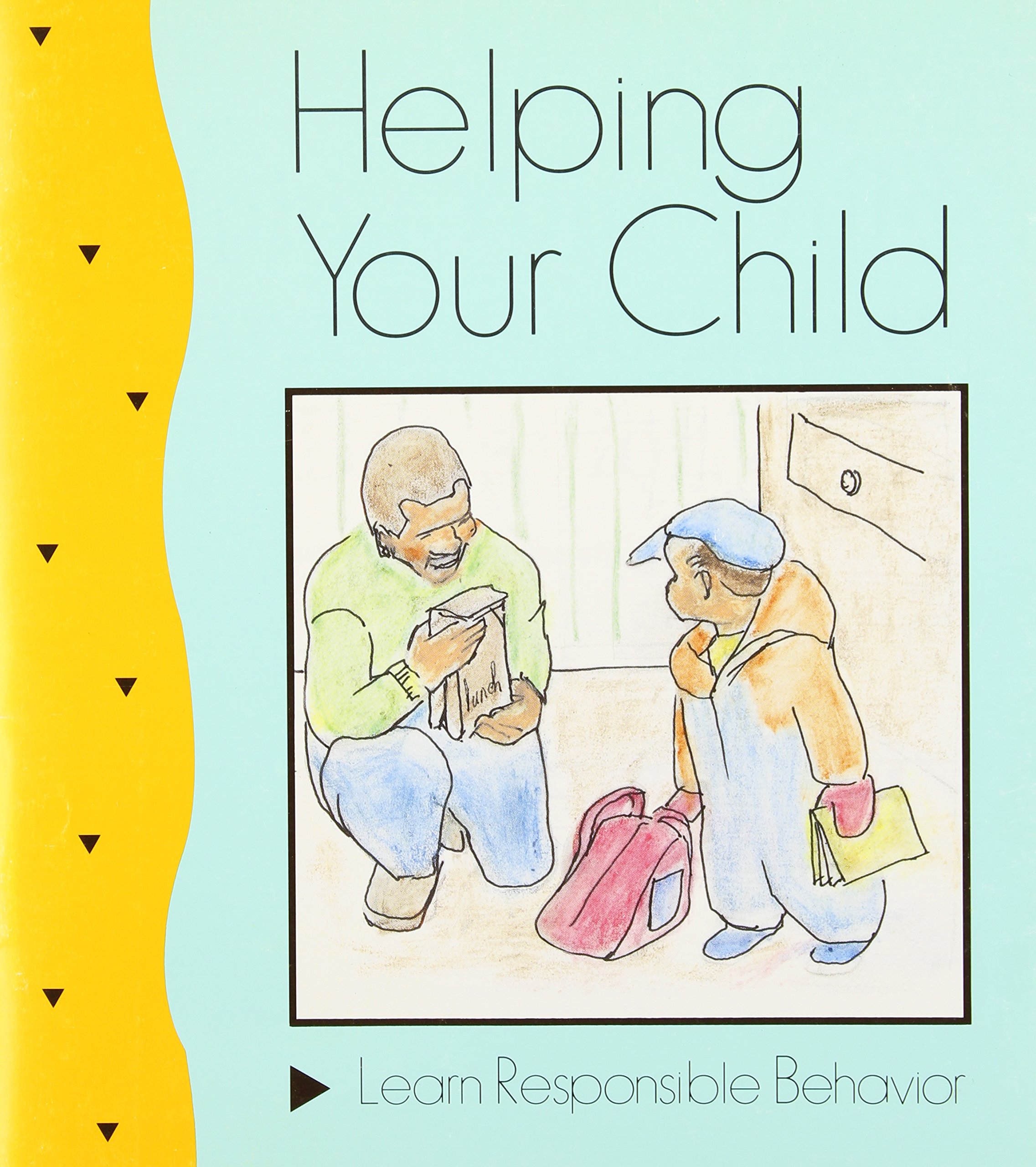 Buy Helping Your Child Learn Responsible Behavior — BookShops.in
