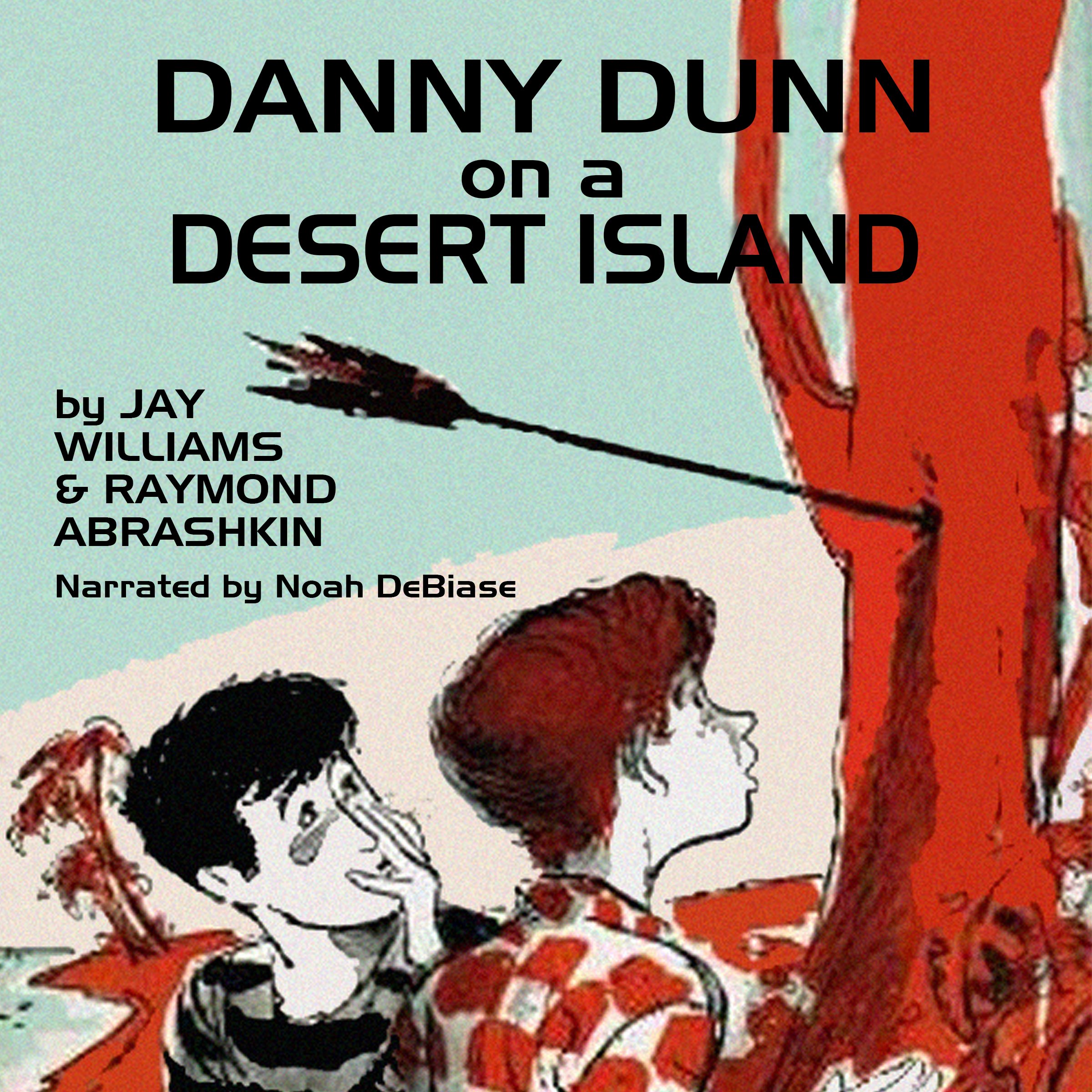 Cover art for Danny Dunn on a Desert Island