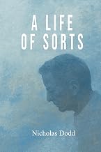 A Life of Sorts