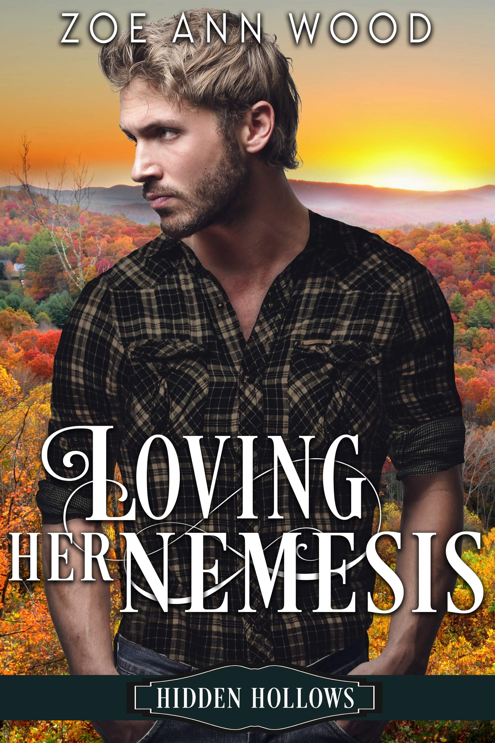 Loving Her Nemesis: A Sweet, Small Town Romance (Hidden Hollows)
