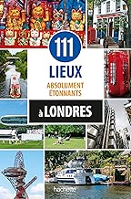 Download 111 lieux absolument étonnants à Londres PDF