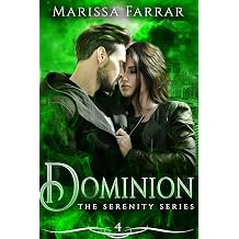 Dominion The 'Serenity' Series