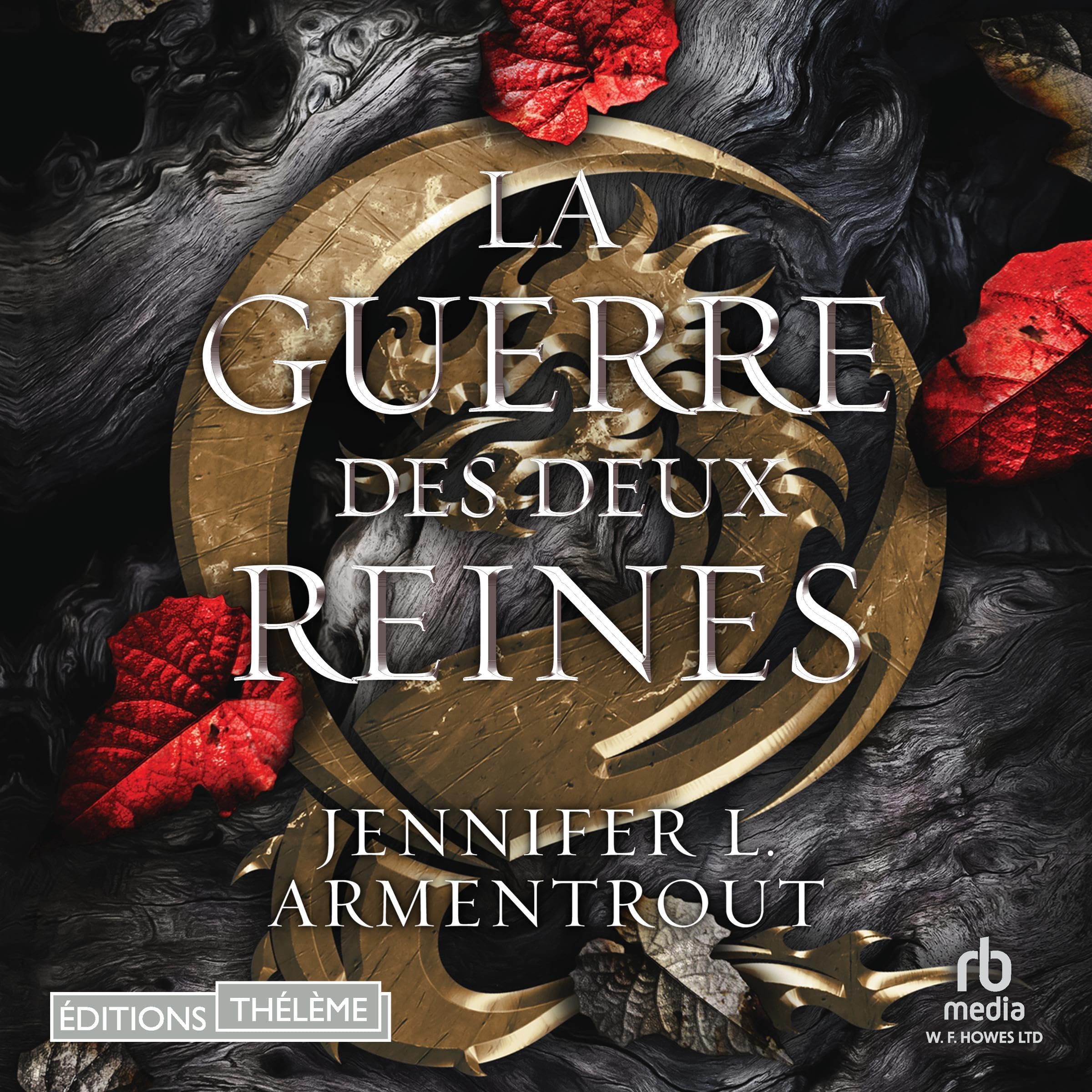 Cover art for La Guerre des deux Reines [The War of the Two Queens]