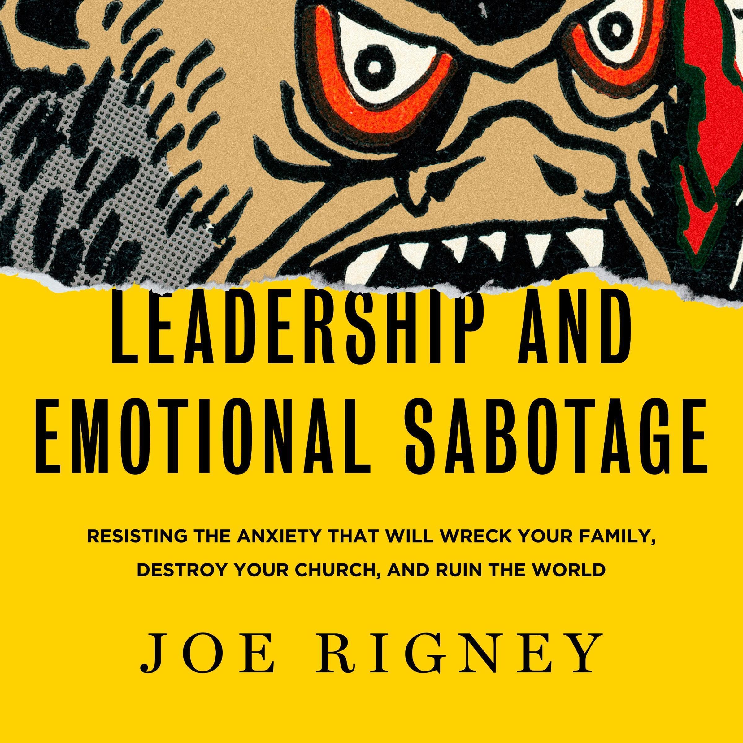 Leadership and Emotional Sabotage