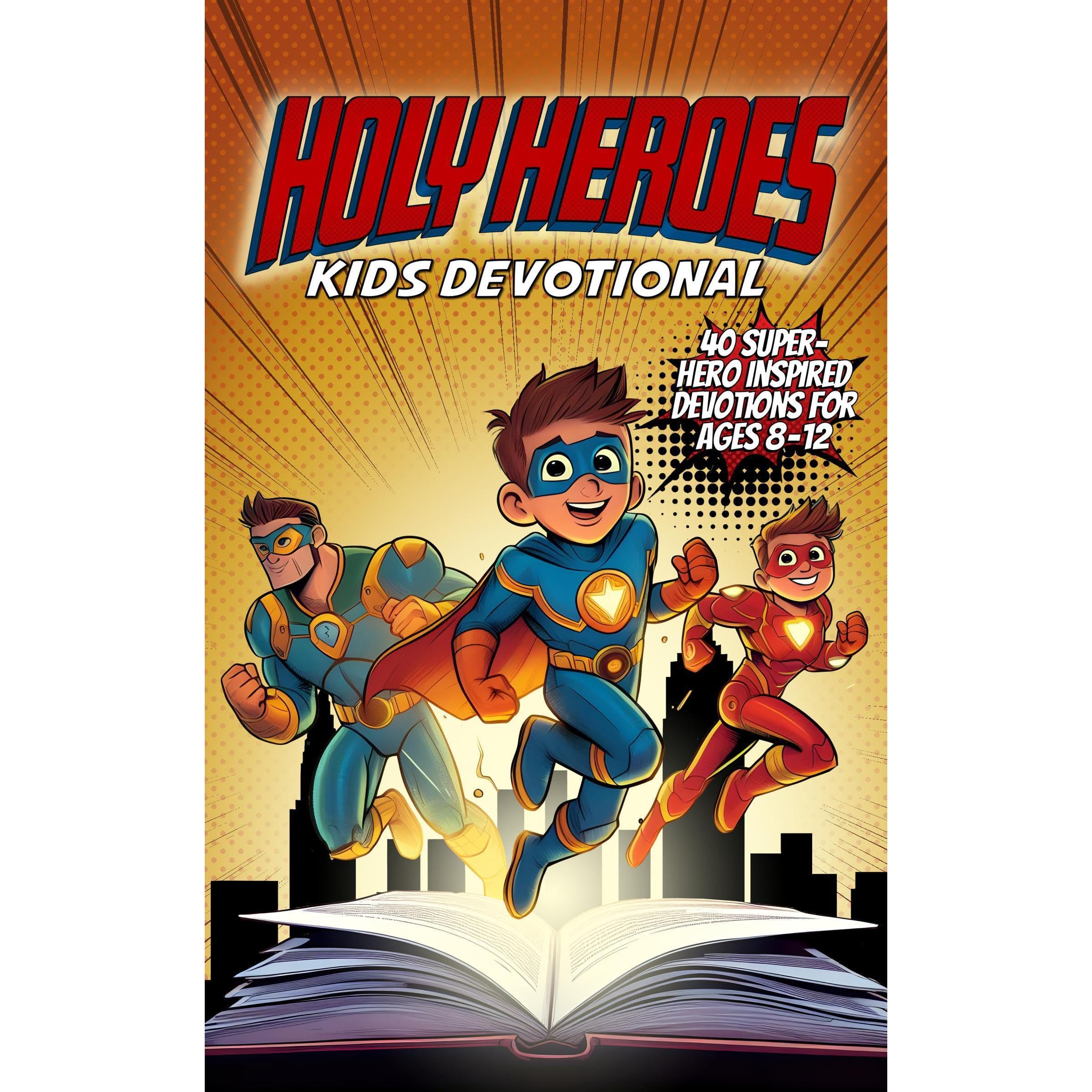 Holy Heroes Kids Devotional