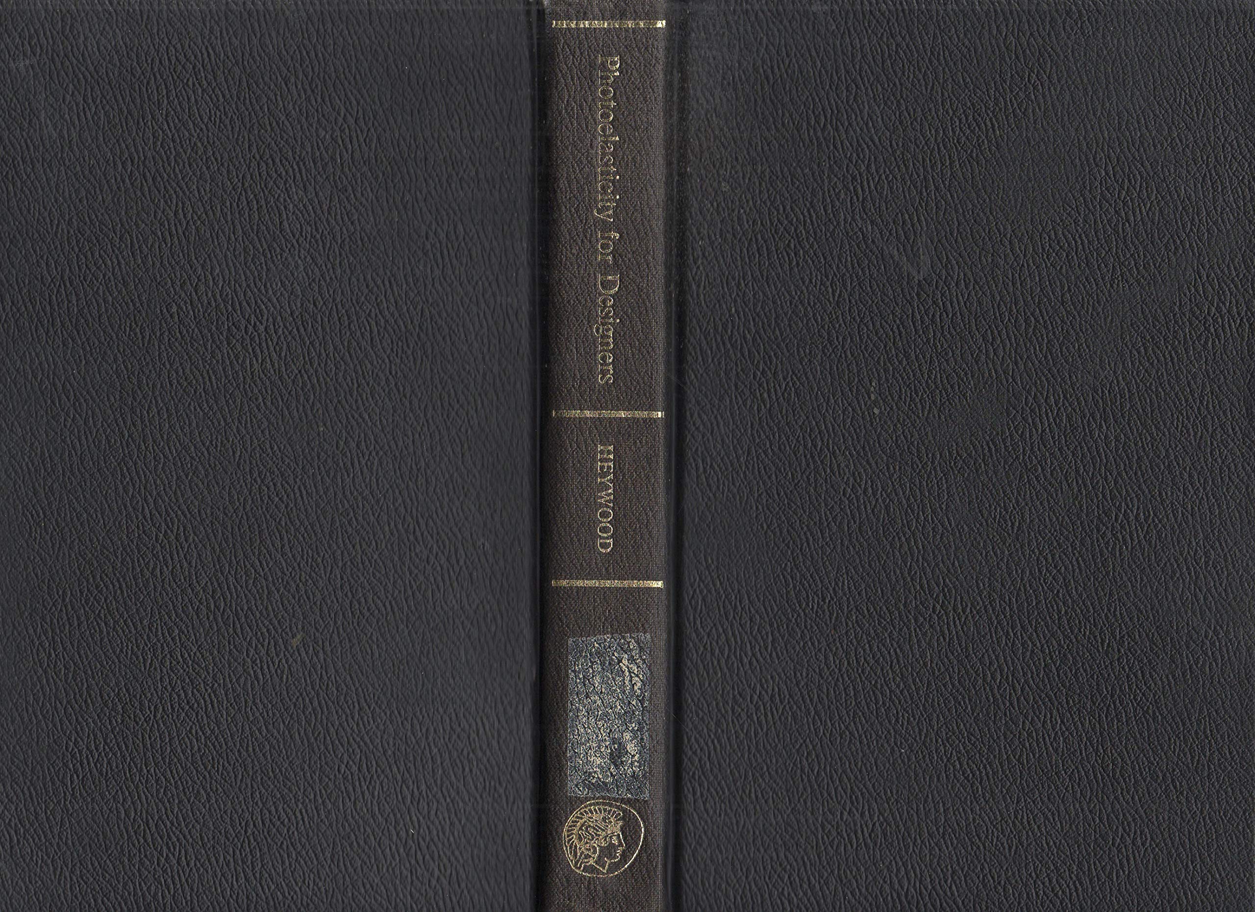 Buy Photoelasticity for Designers (International series of monographs in mechanical engineering) — BookShops.in