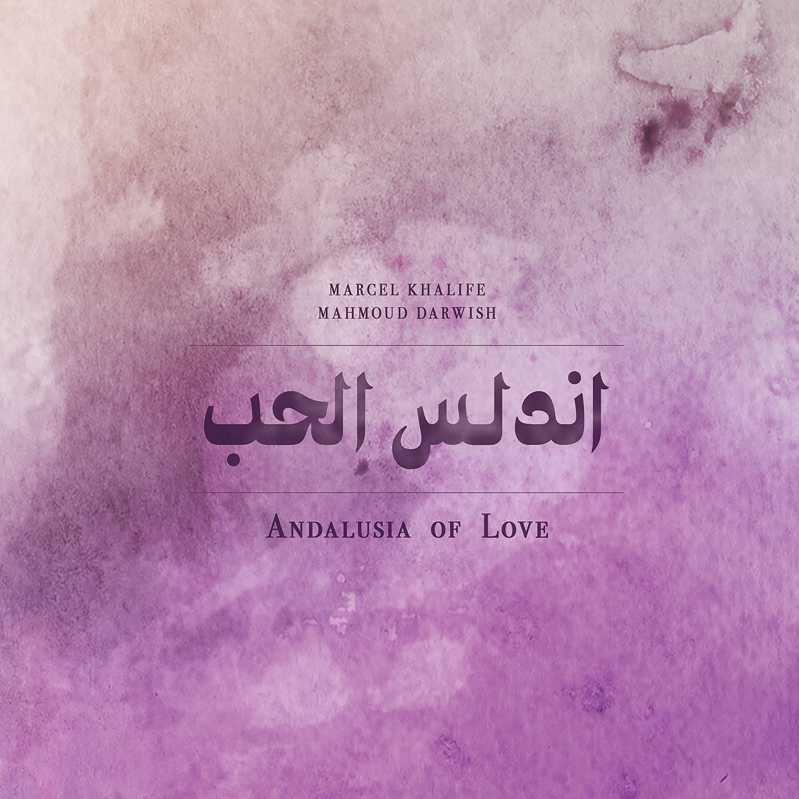 Andalusia of Love [Audio CD] Marcel Khalife
