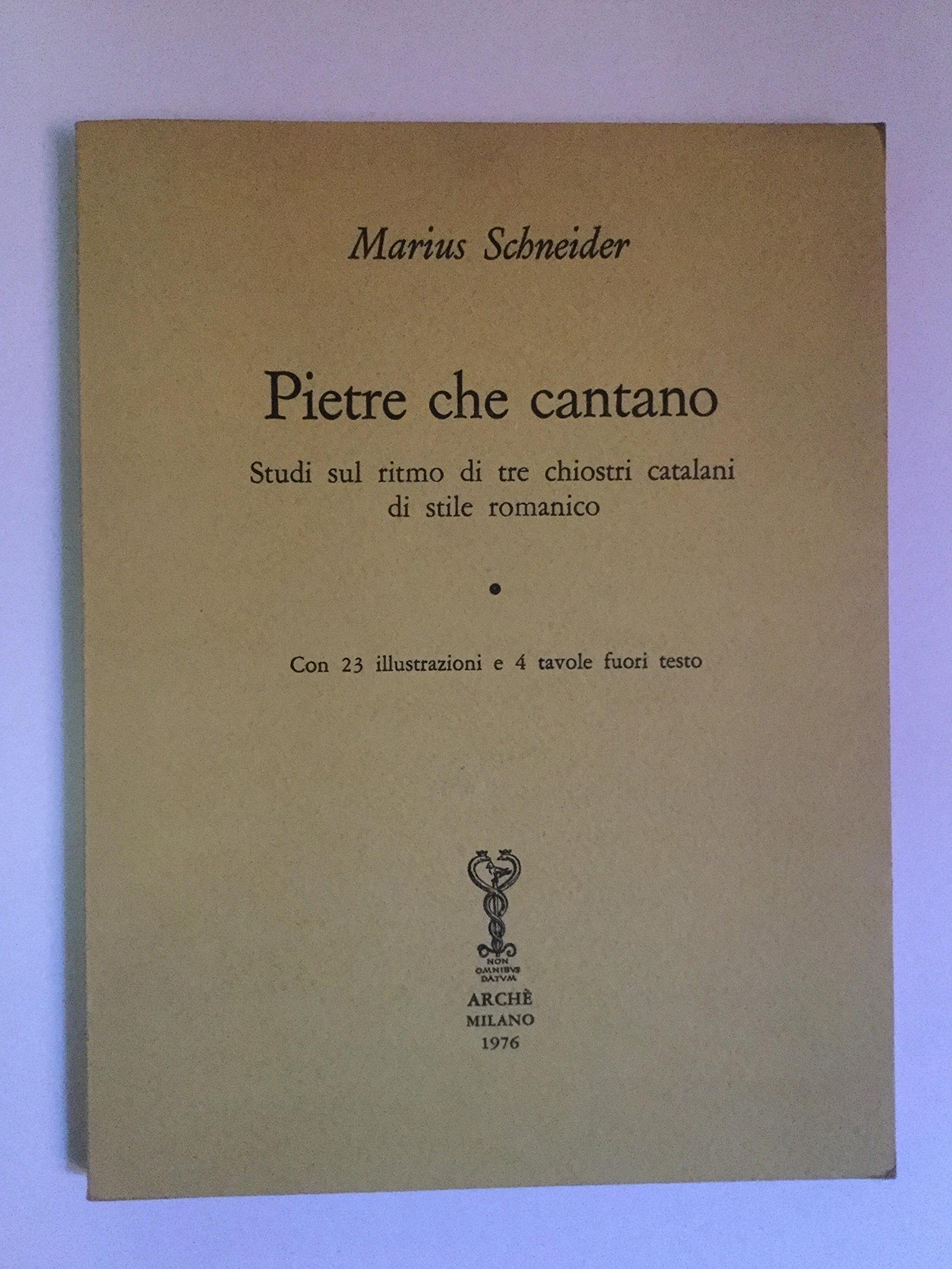 Pietre Che Cantano. Studi Sul Ritmo Di Tre Chiostri Catalani Di Stile Romanico - 4