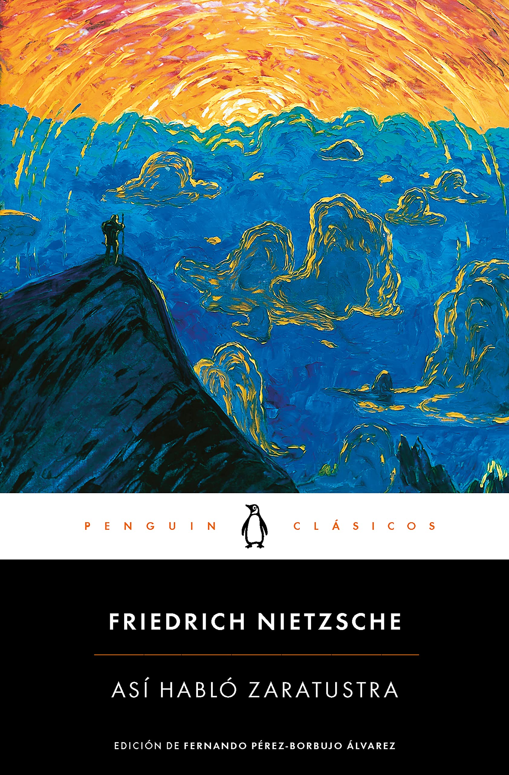 Así Habló Zaratustra / Thus Spoke Zarathustra: Un Libro Para Todos Y Para Ninguno (Penguin Clásicos)