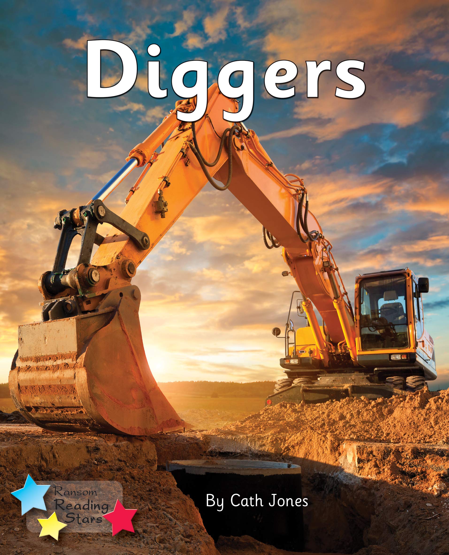 Diggers: Phonics Phase 3 (Reading Stars Phonics)