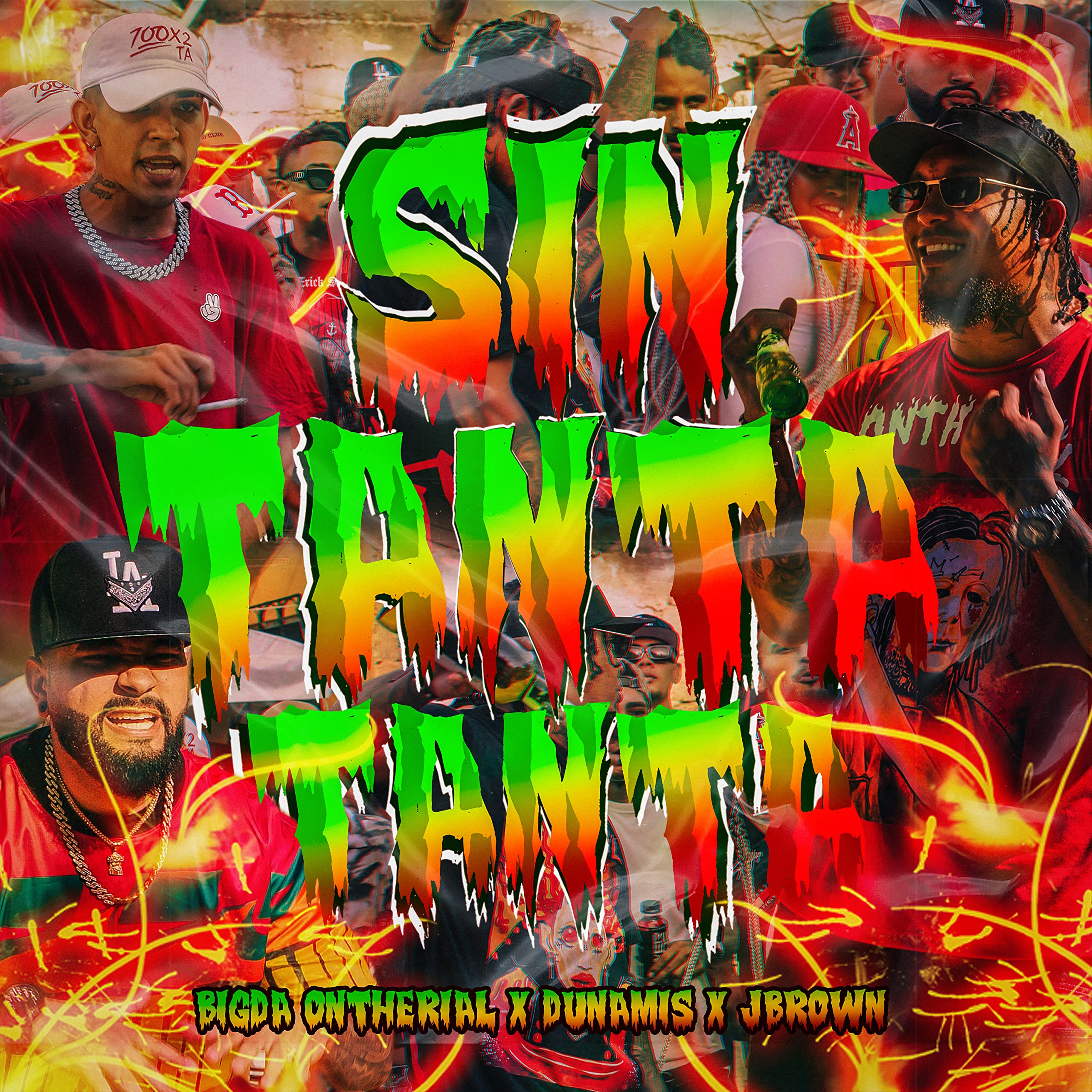 Sin Tanta Tanta [Explicit]