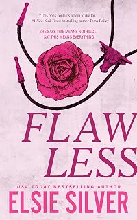 Flawless (Chestnut Springs Book 1) by Elsie Silver: Grumpy Cowboy & PR Princess Enemies to Lovers Romance