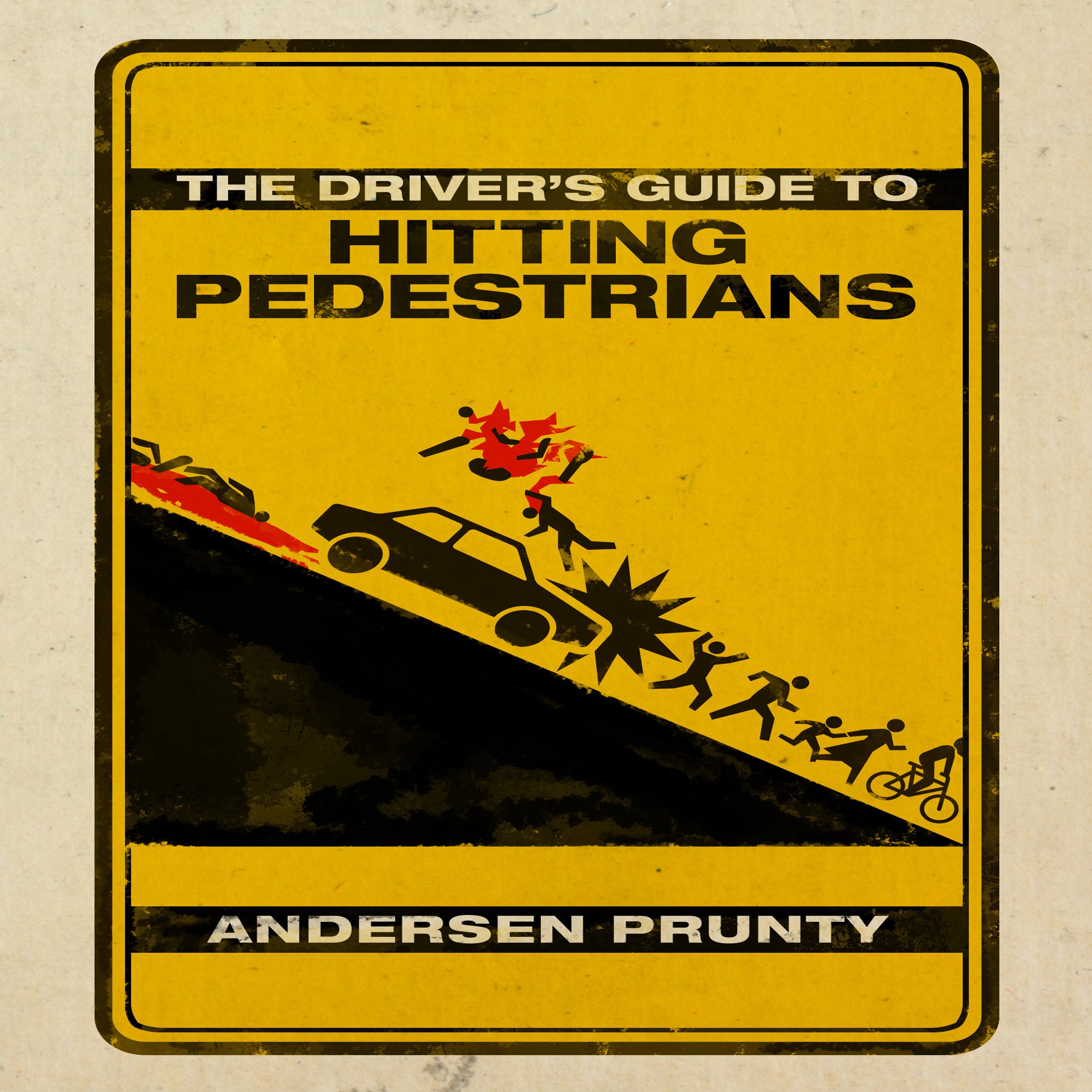 Cover art for The Driver's Guide to Hitting Pedestrians