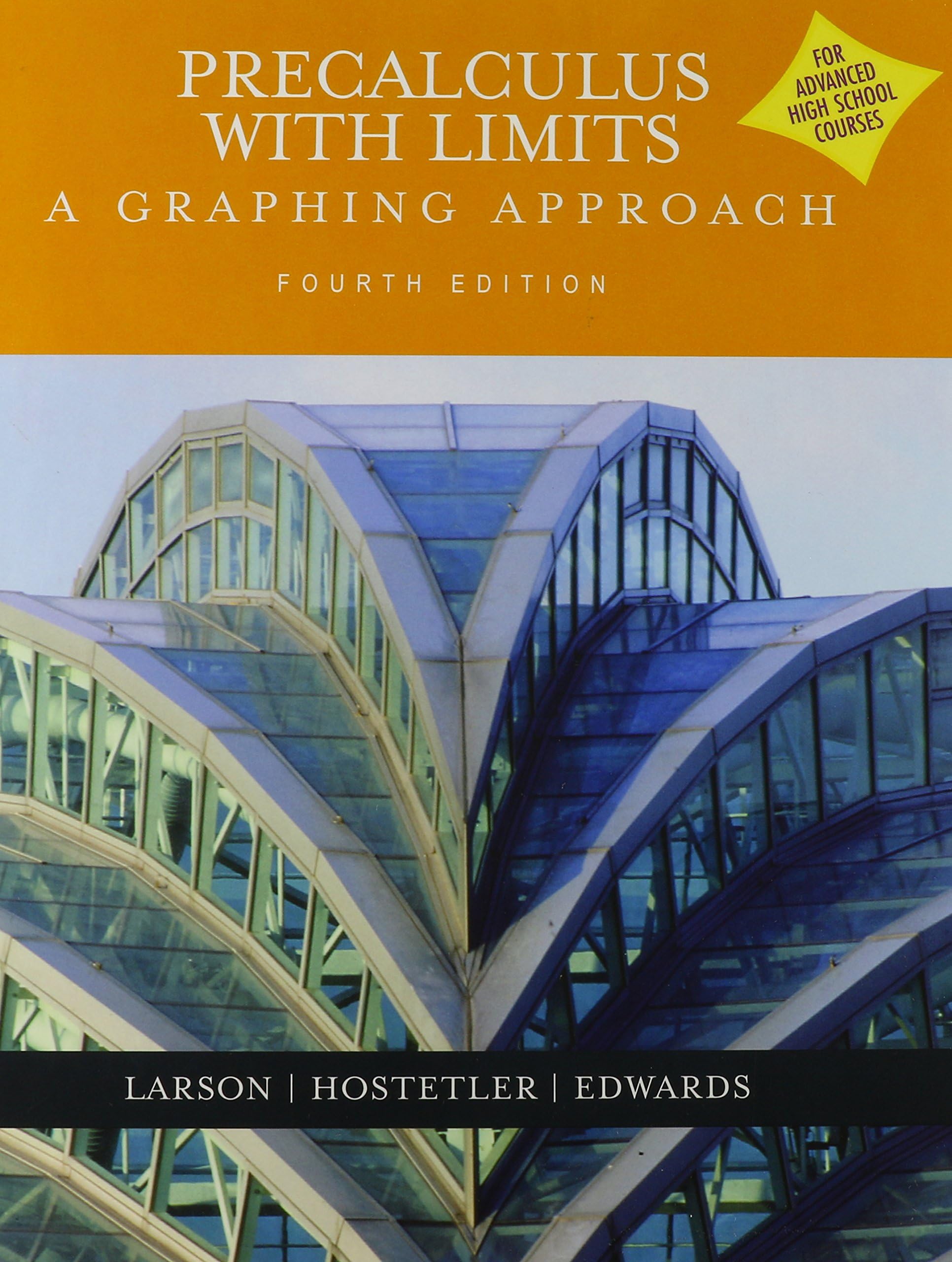 Precalculus With Limits: A Graphing Approach (Advanced Placement Version) 4th Edition