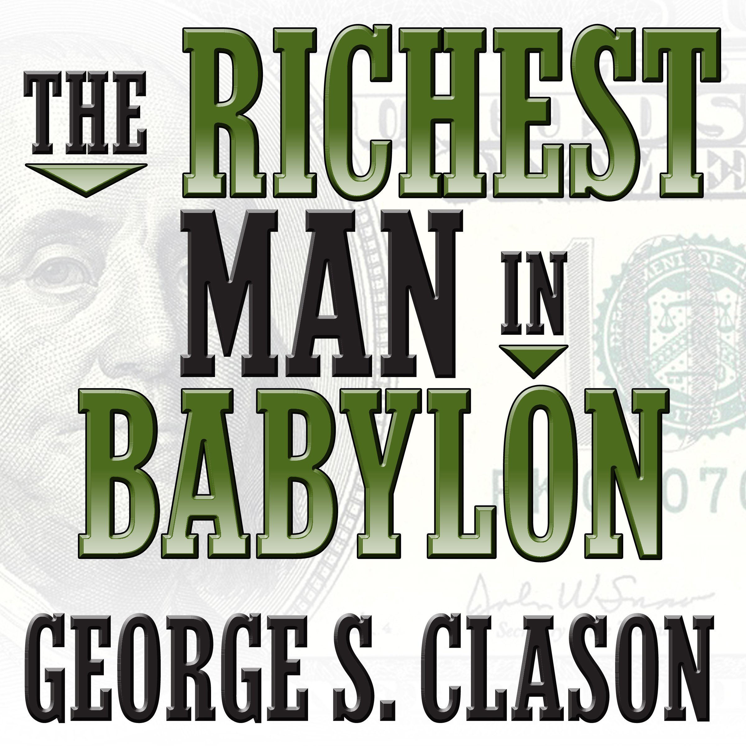 The Richest Man in Babylon