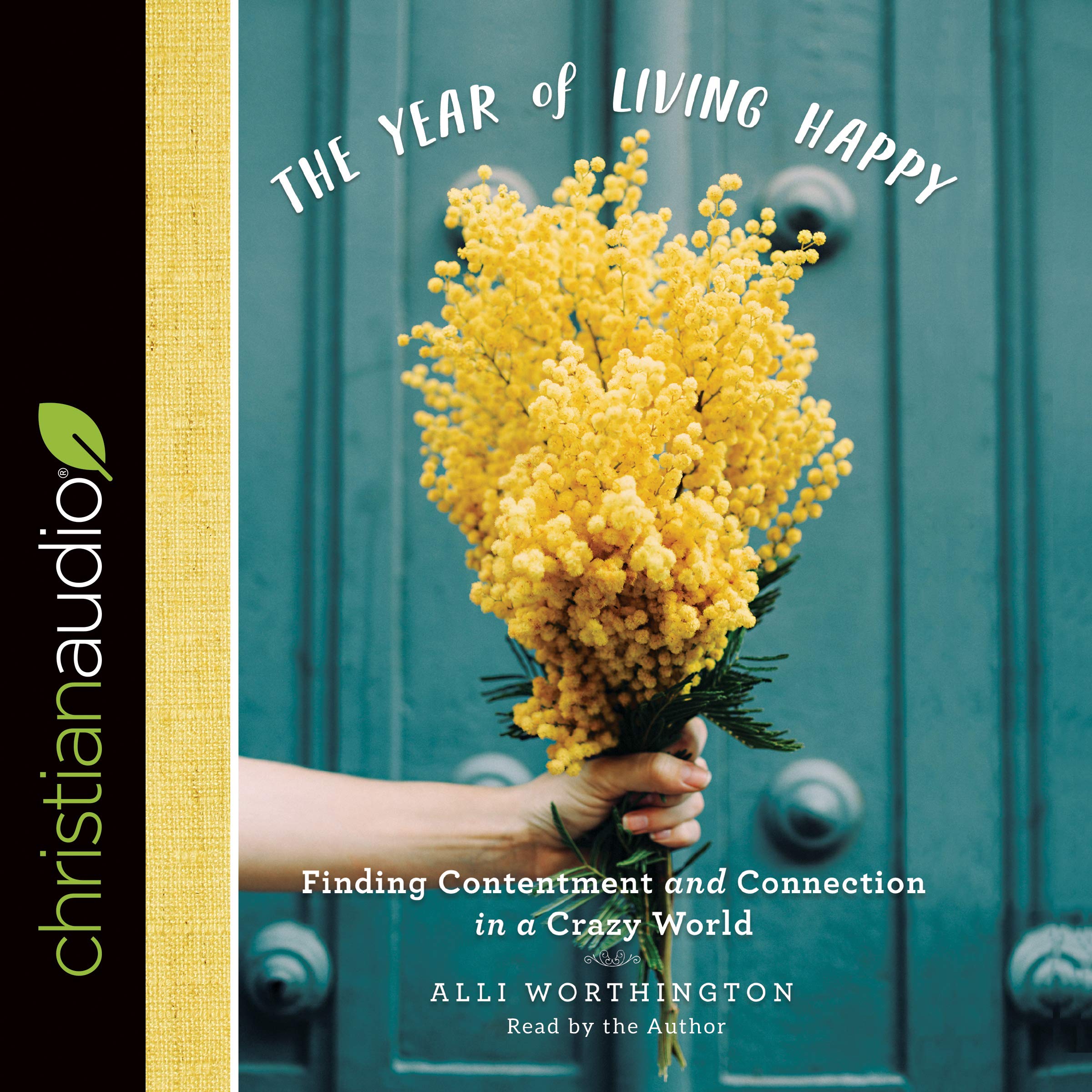 Cover art for The Year of Living Happy
