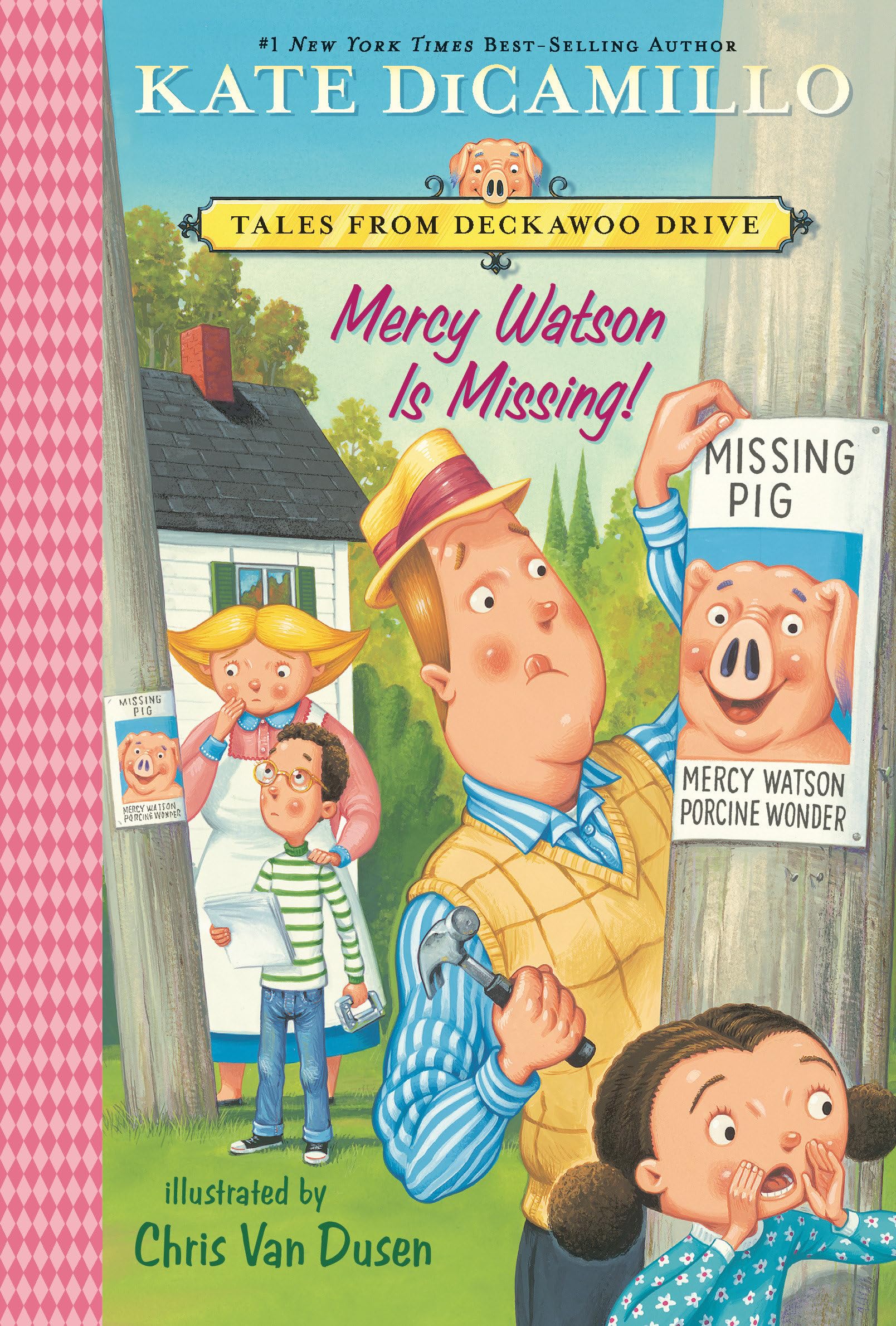 Mercy Watson Is Missing!: Tales from Deckawoo Drive, Volume Seven (A Funny and Heartwarming Chapter Book About a Lovable, Toast-Eating Pig - For Early ... (Tales from Mercy Watson's Deckawoo Drive)