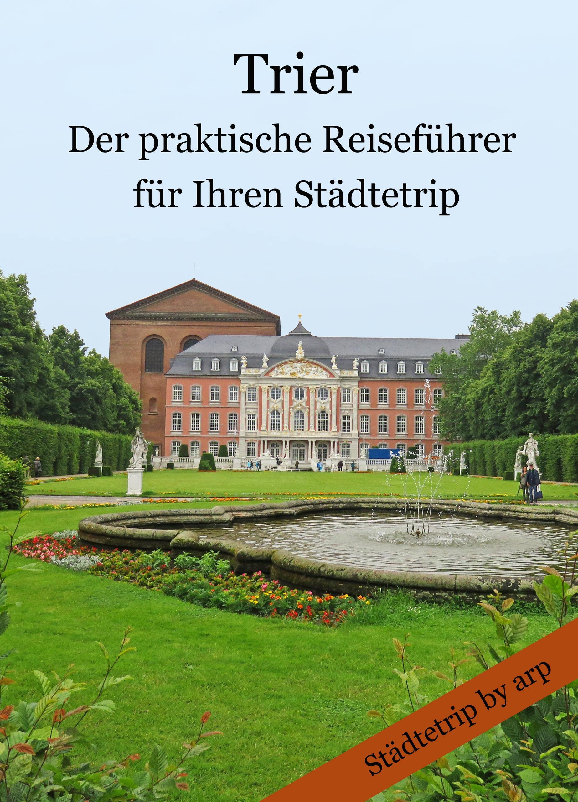 Guide pratique Trèves avec itinéraires compacts pour un séjour culturel fluide