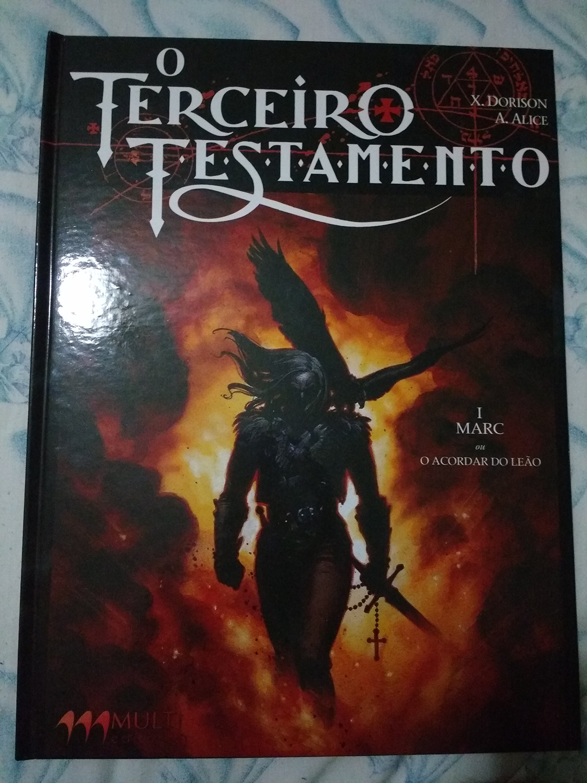Le Troisième Testament - Tome 02: Matthieu ou le visage de l'ange