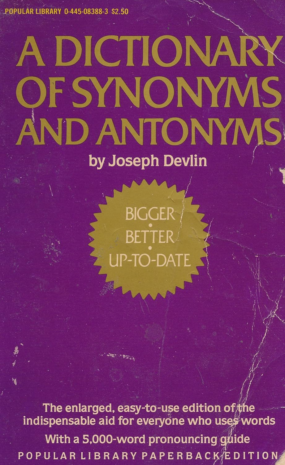 A Dictionary of Synonyms and Antonyms With a 5,000 Words Most Often
