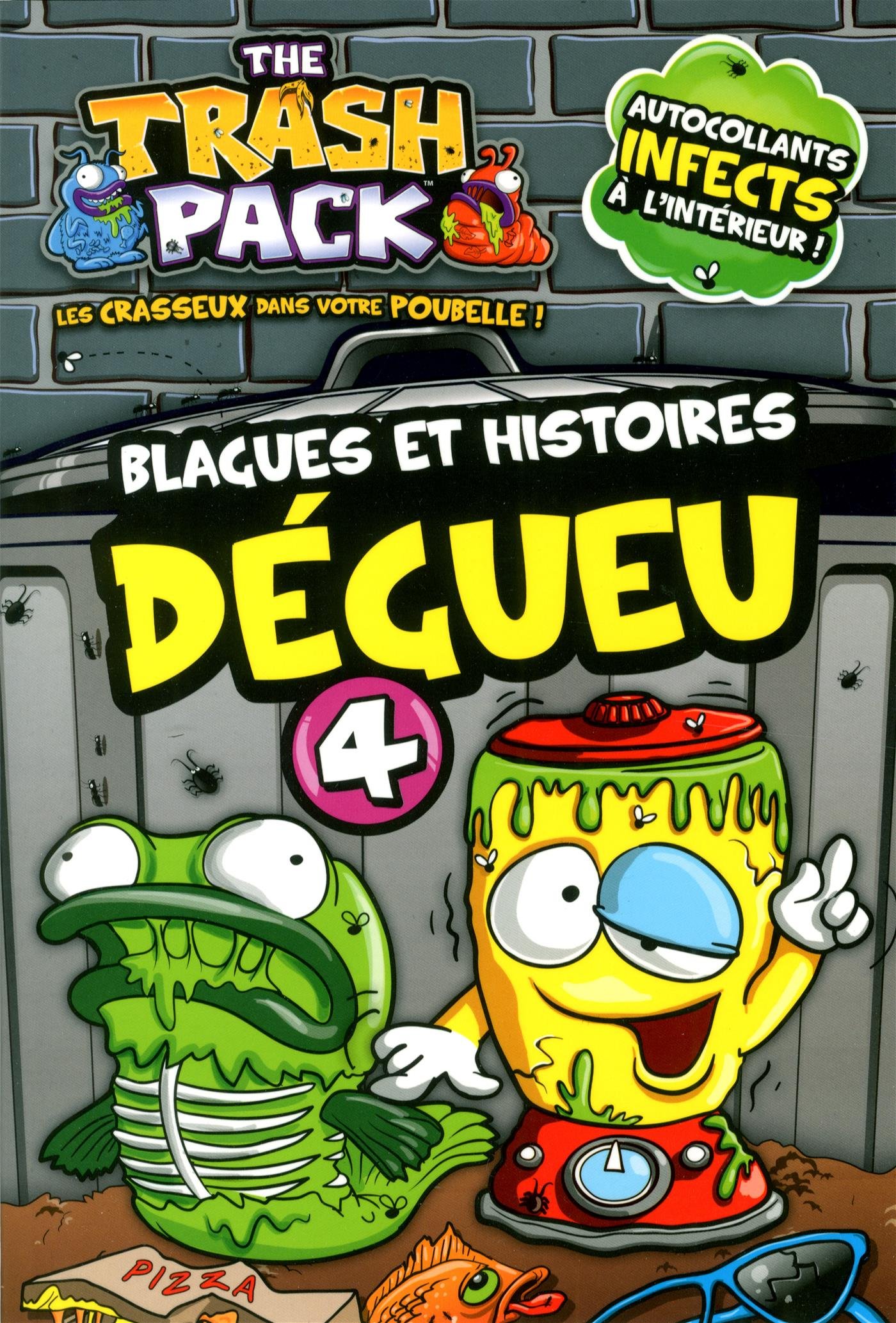 Blagues et histoires dégueu 4: Autocollants infects à l'intérieur ! [Paperback]