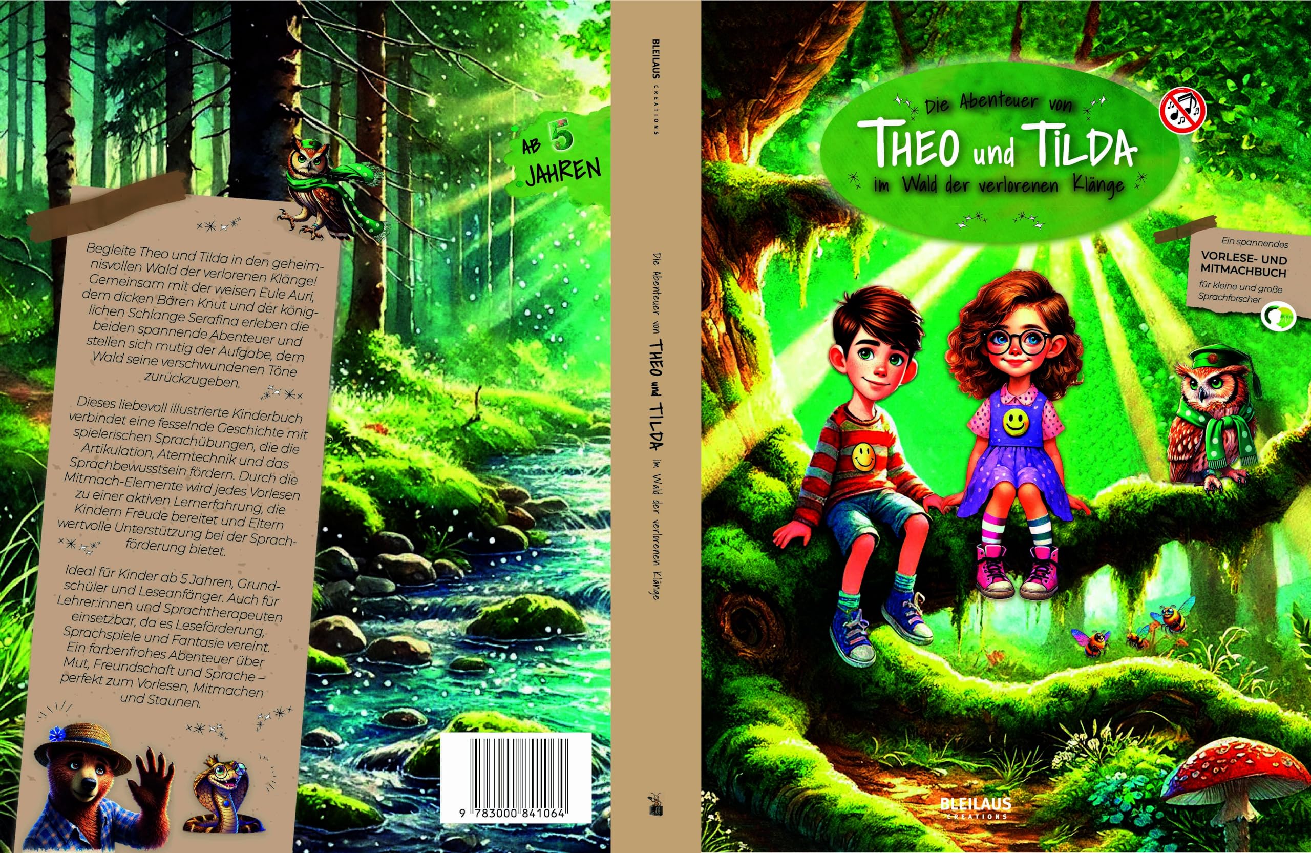 Die Abenteuer von Theo und Tilda im Wald der verlorenen Klänge: Ein Mitmach-Abenteuer zur Sprachförderung für Kinder von 5 bis 8 Jahren (Die Abenteuer ... und Tilda im Wald der verzauberten Klänge)