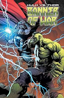 Hulk Vs. Thor: Banner Of War