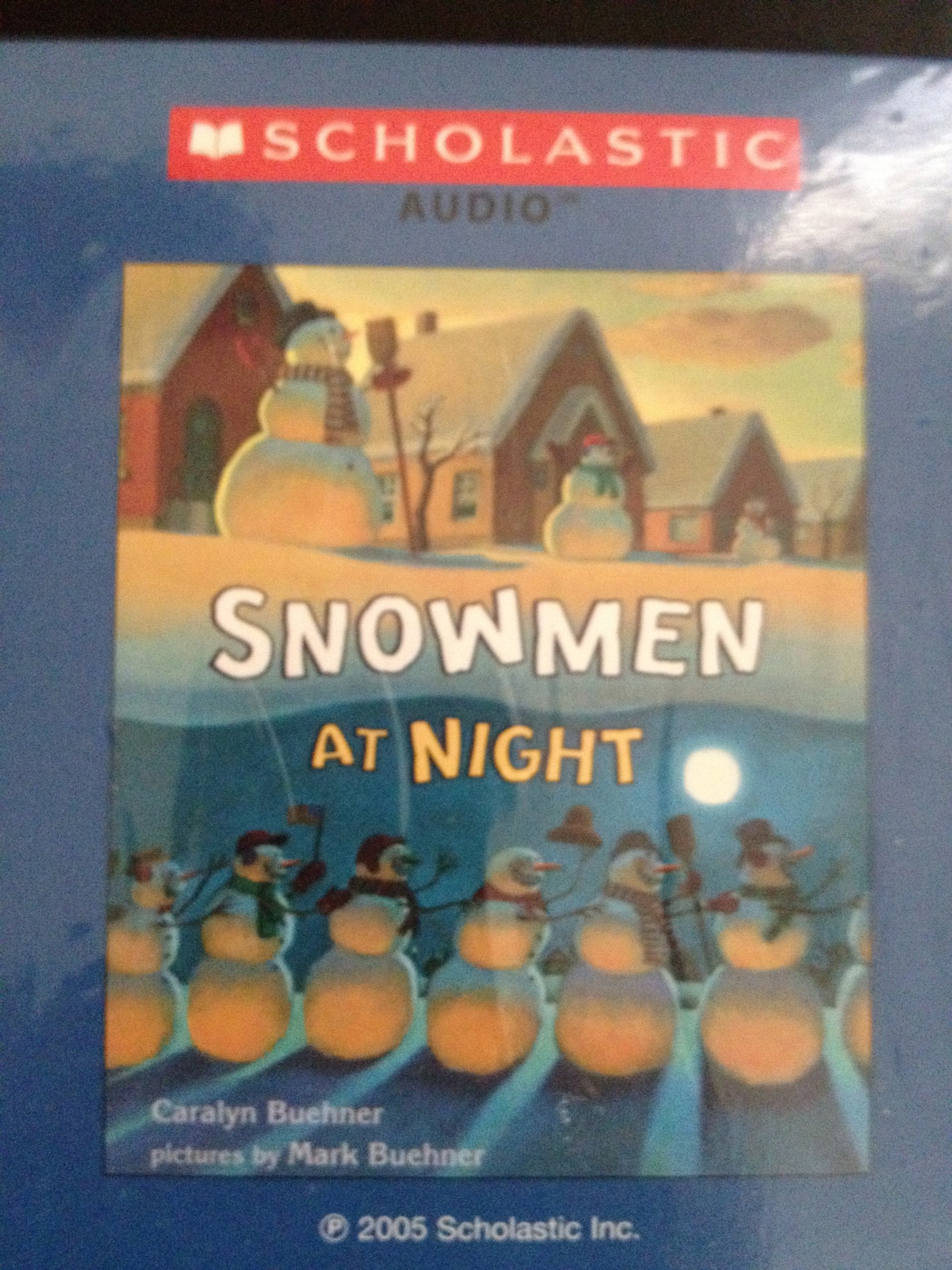 Snowmen at Night by Caralyn Buehner (2005-08-01) [Audio CD]