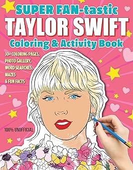 SUPER FAN-tastic Taylor Swift Coloring & Activity Book: 30+ Coloring Pages, Photo Gallery, Word Searches, Mazes, & Fun Facts (Design Originals) For Swifties of All Ages - Perforated Pages