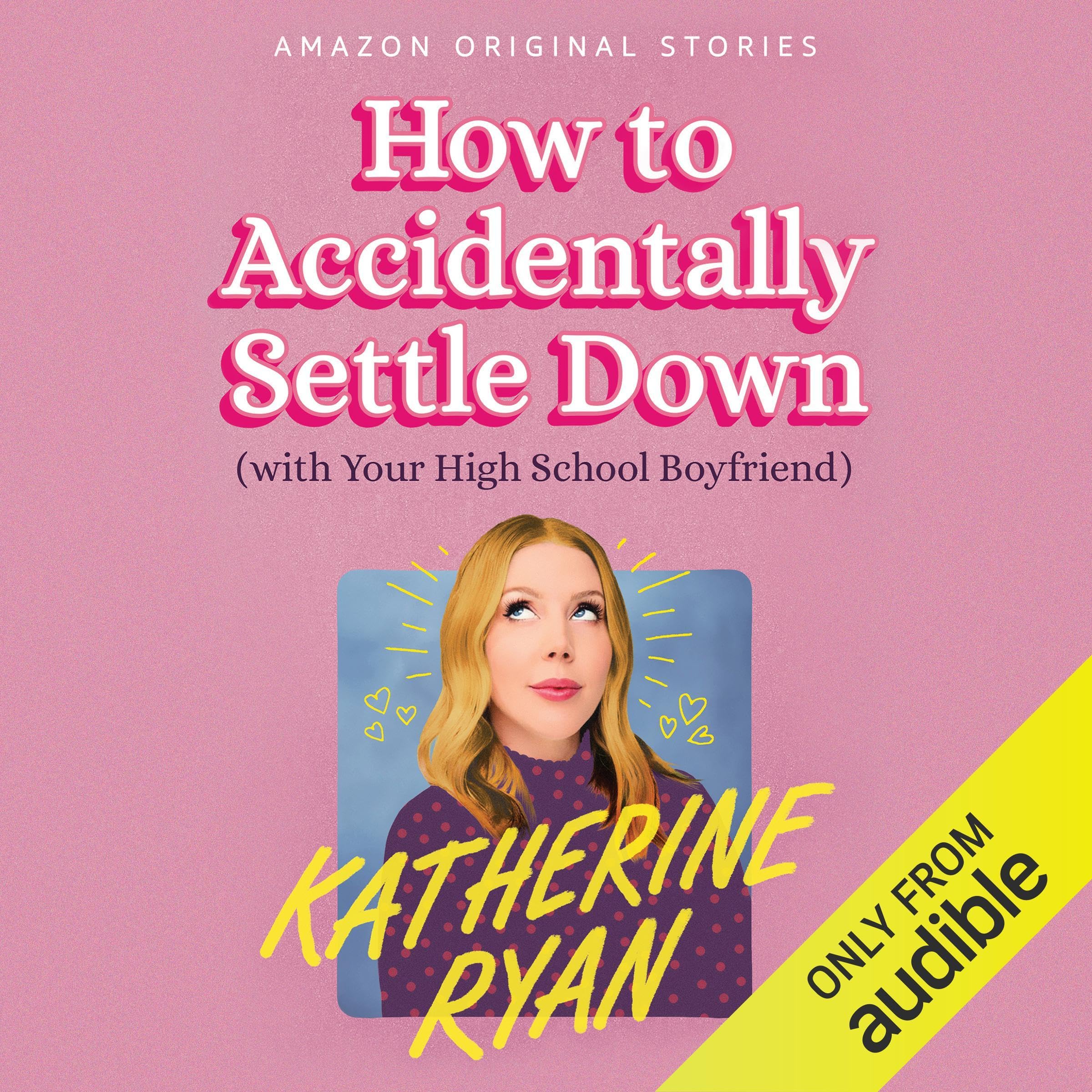 How to Accidentally Settle Down