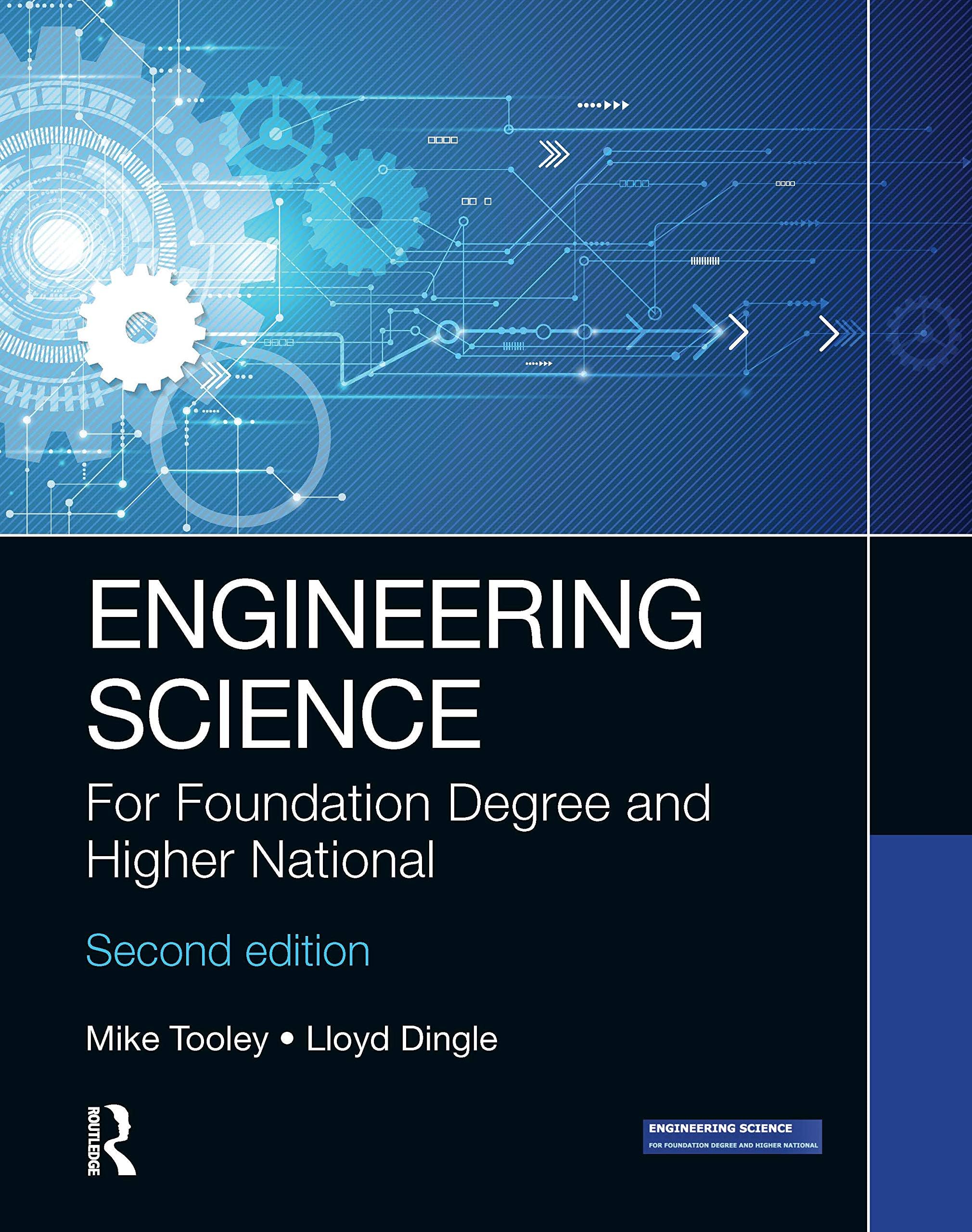 Engineering Science: For Foundation Degree and Higher National