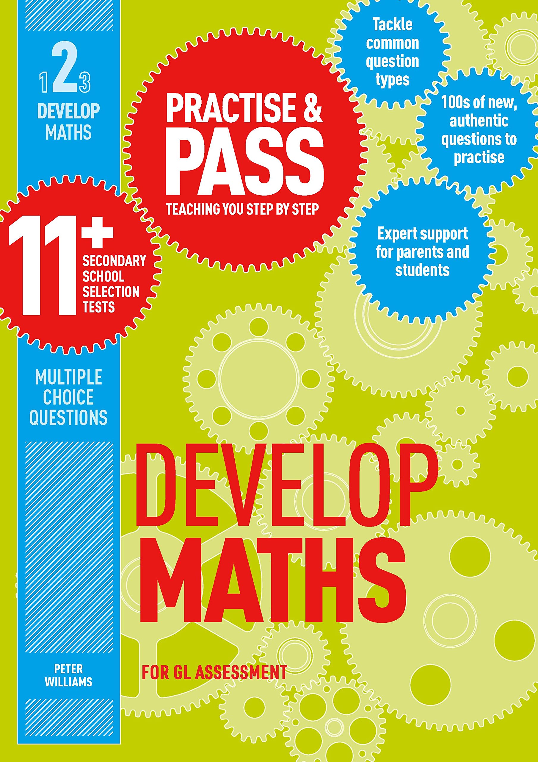 Practise and Pass 11+ Level 2: Develop Maths: For Gl Assessment (Practise & Pass 11+)