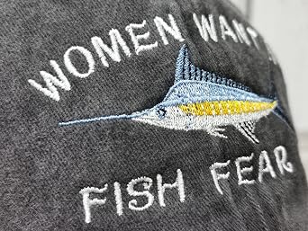 Embroidered Women Want Me Fish Fear Me Baseball Hats