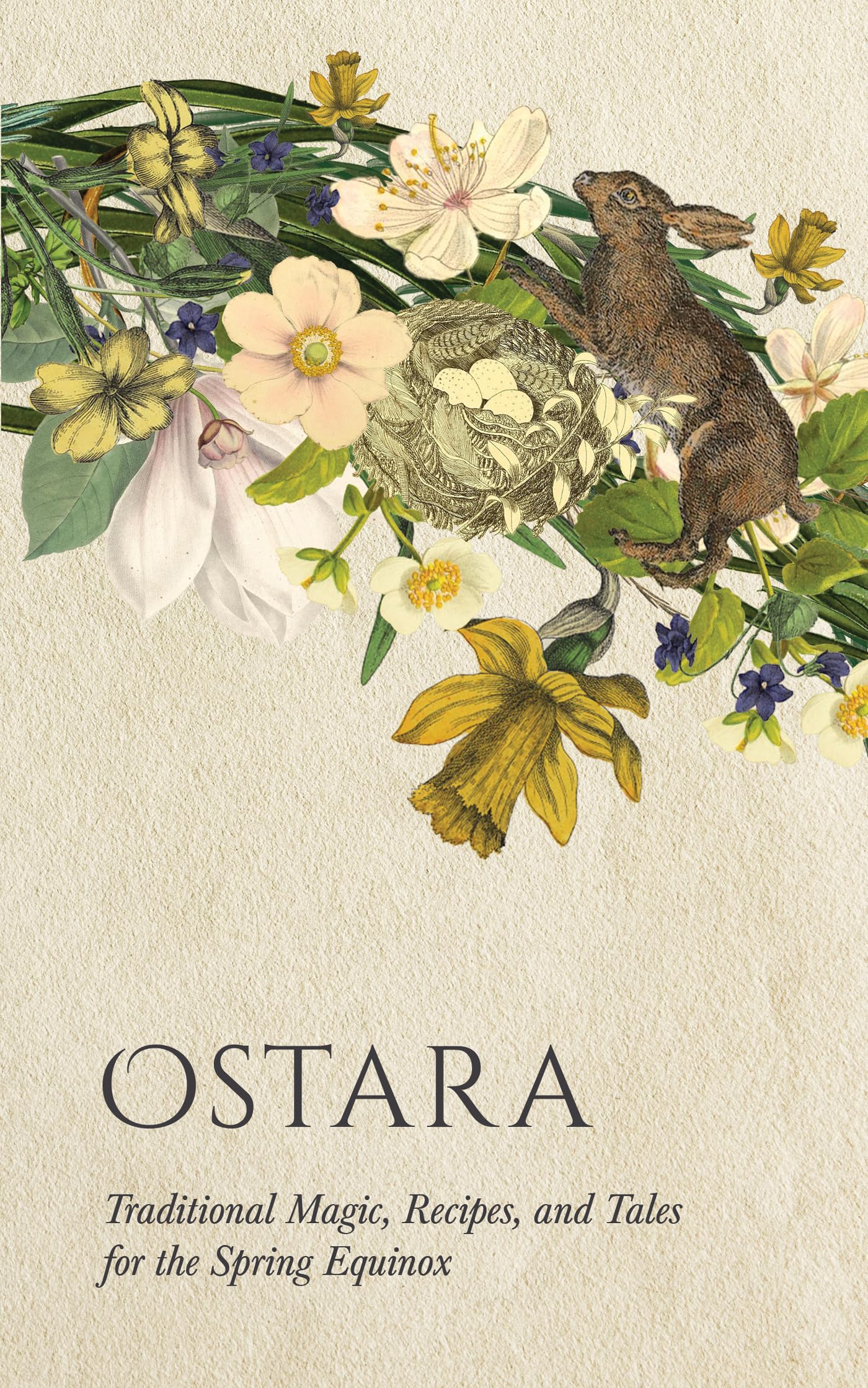 Ostara: Traditional Magic, Recipes, and Tales for the Spring Equinox (Wyrd Sabbat Guides)