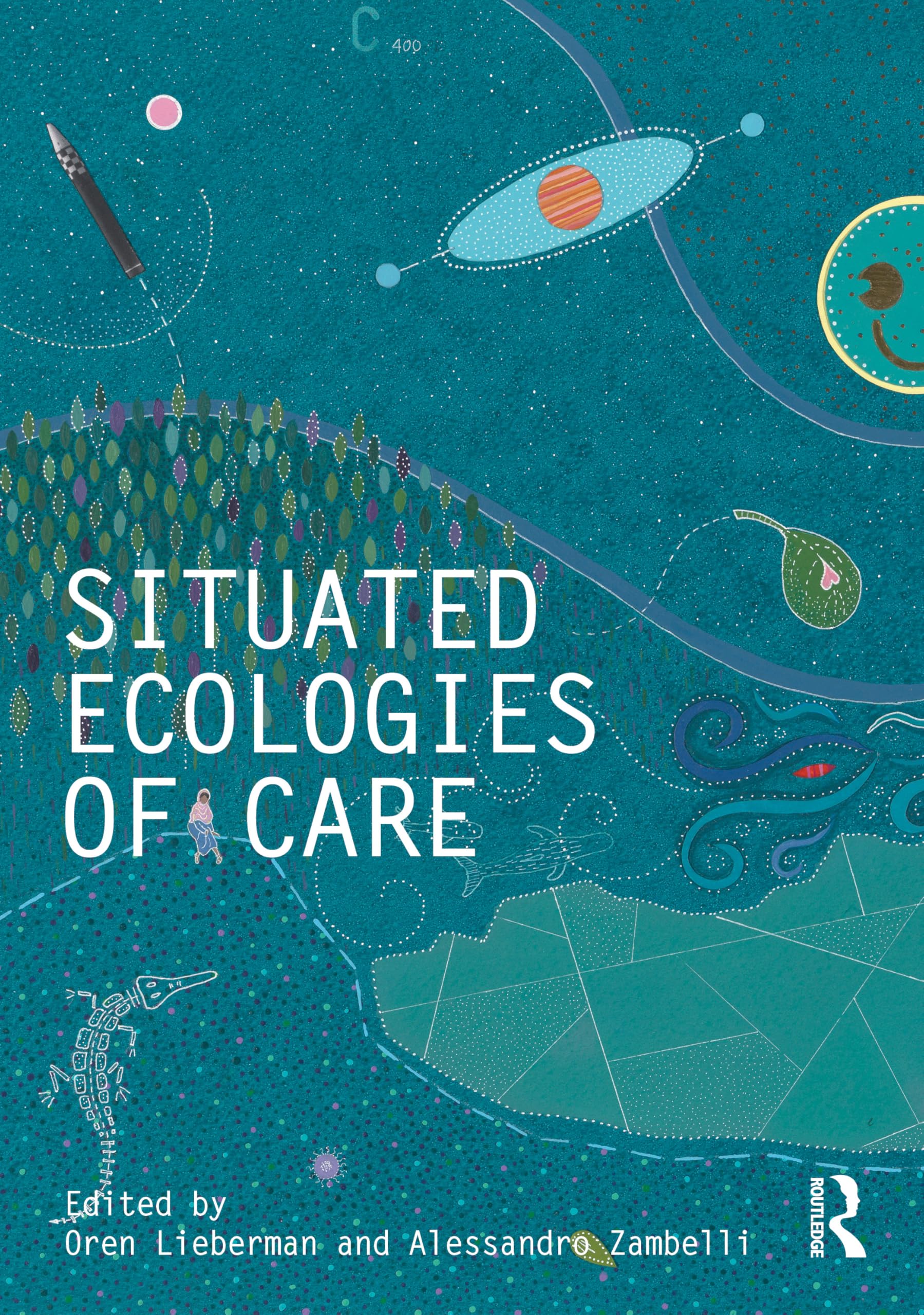 Situated Ecologies of Care (Critiques)