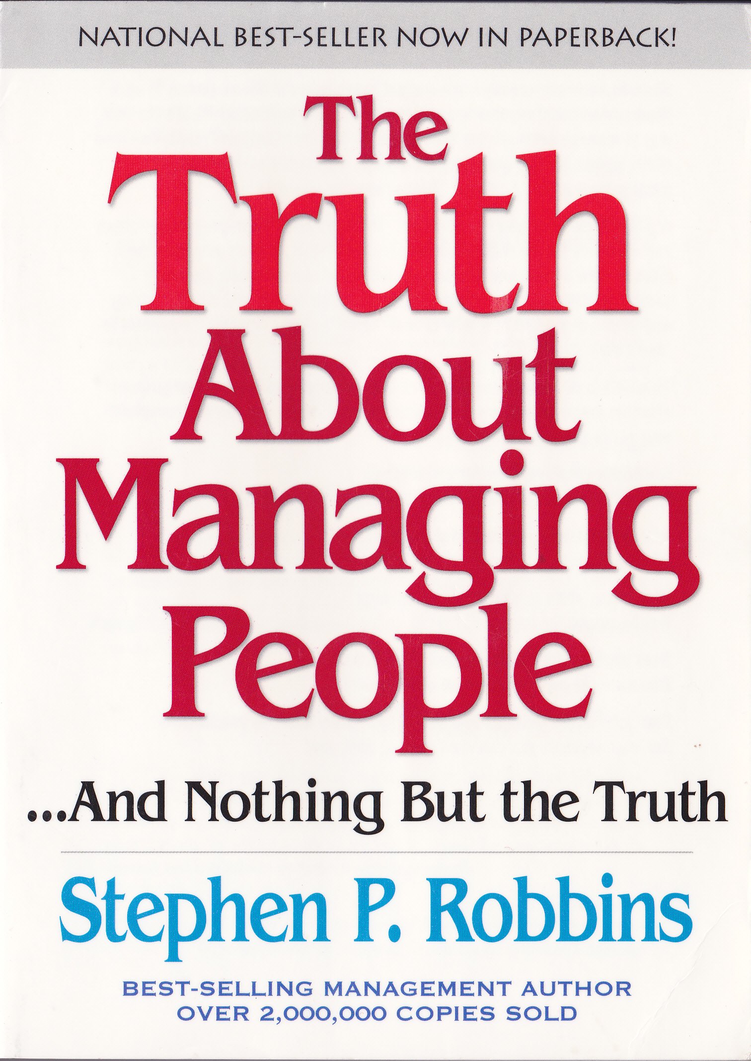 Buy The Truth About Managing People...and Nothing but the Truth — BookShops.in