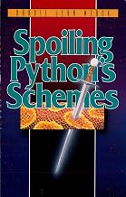 Spoiling Python's Schemes