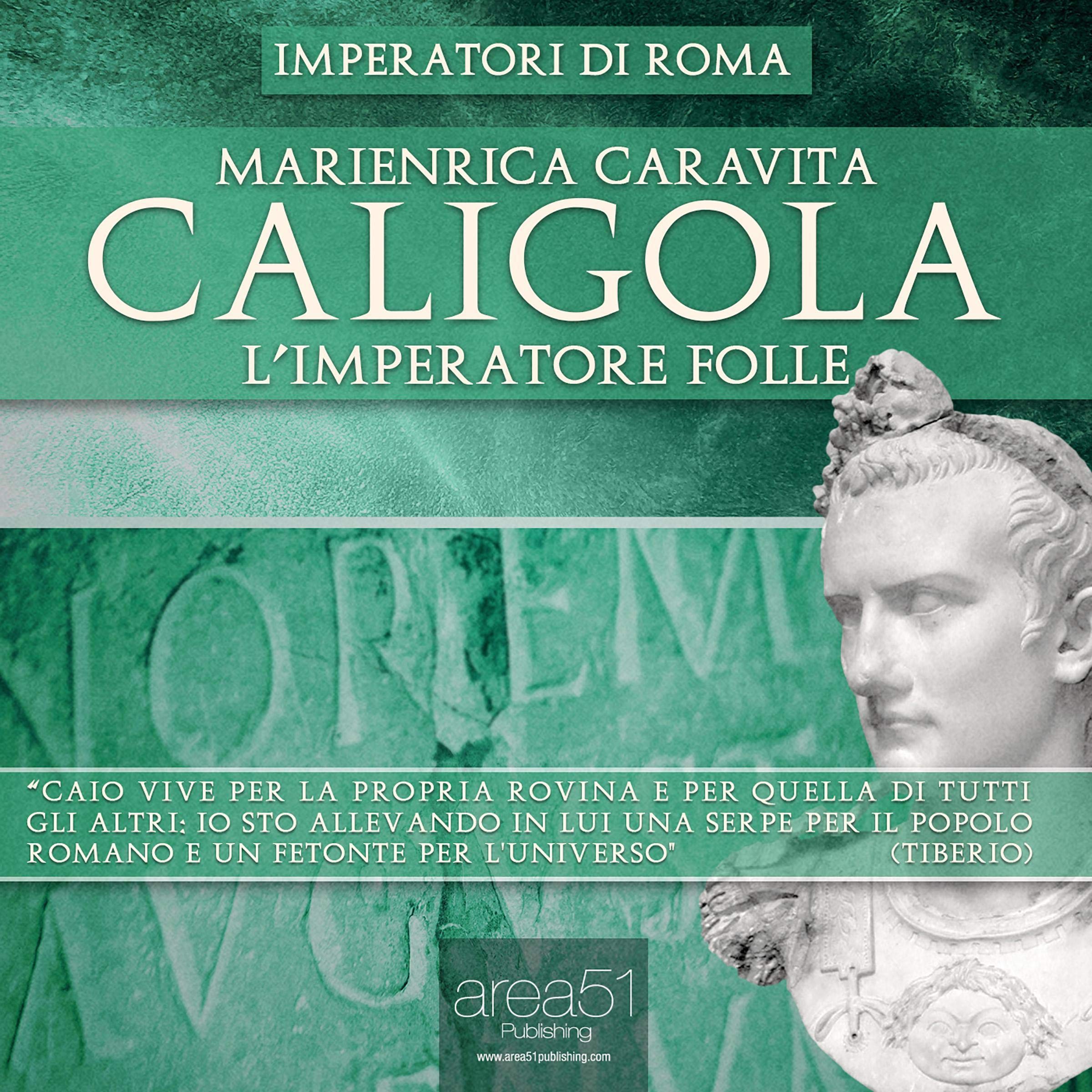 Caligola. L’Imperatore folle
