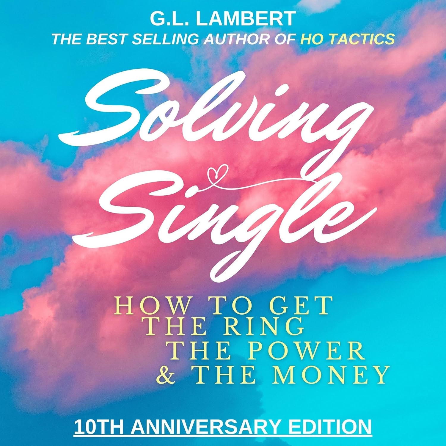 Solving Single, 10 Year Anniversary Edition: How to Get the Ring, the Power, & the Money    
	                
	            

                 
                        Audible Audiobook 
                  
                        – Unabridged