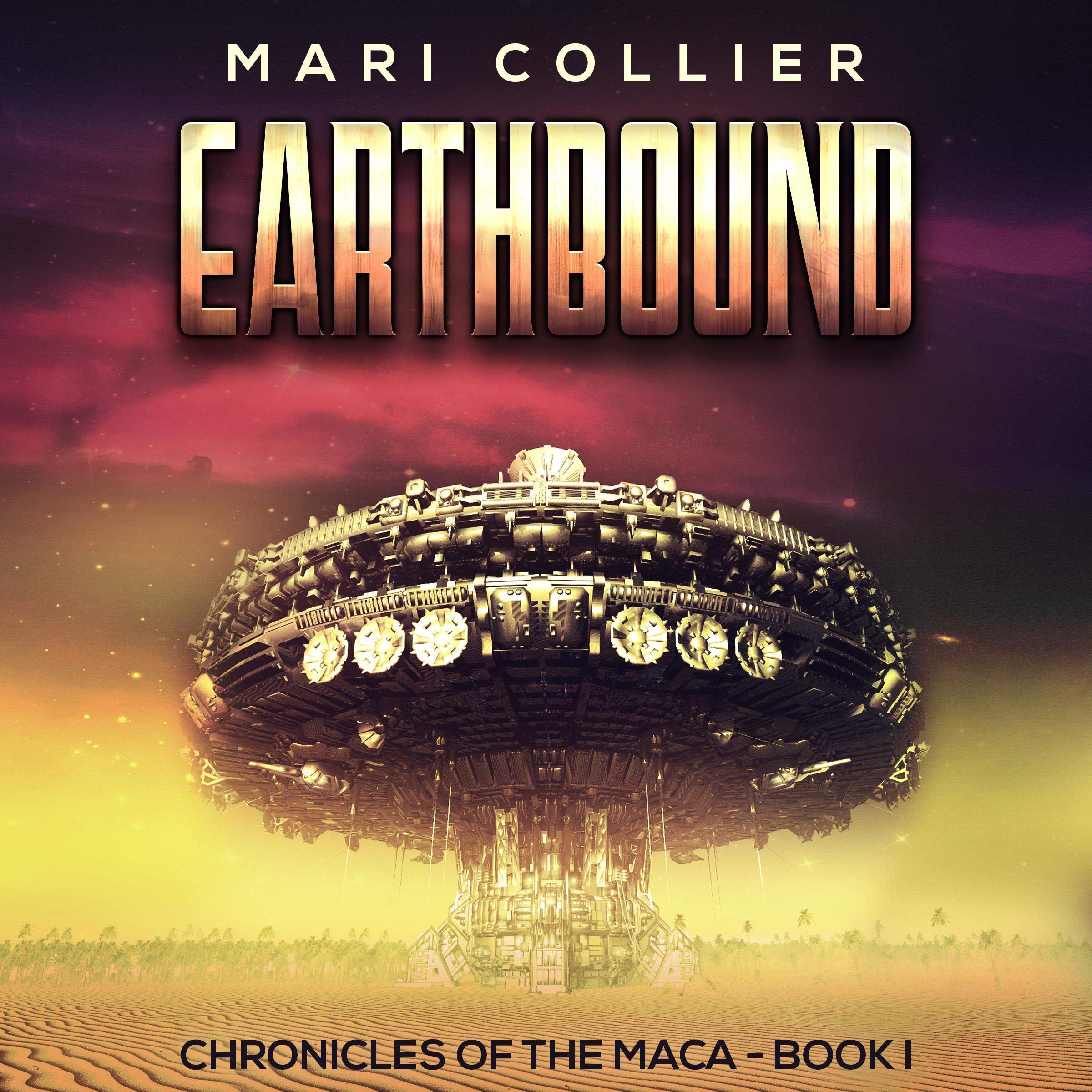 Cover art for Earthbound: Chronicles of the Maca, Book 1