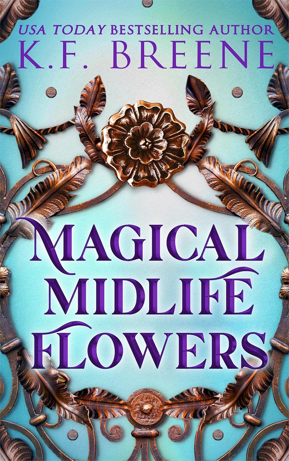 Magical Midlife Flowers A Magical Midlife Novella 7.5 (Leveling Up